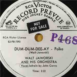 Walt Jaworski And His Orchestra - Dum-Dum-Dee-Ay / Elfie The Elf flac album