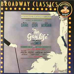 Walter Chiari, Barbara Cook, Jules Munshin - The Gay Life (Original Broadway Cast) flac album