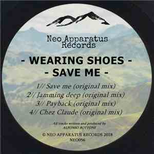 Wearing shoes - Save me flac album