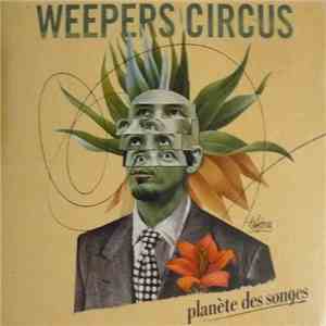 Weepers Circus - Planète Des Songes flac album