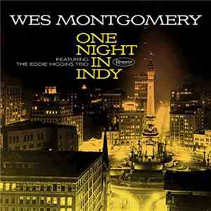 Wes Montgomery Featuring The Eddie Higgins Trio - One Night In Indy flac album