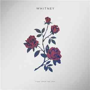 Whitney  - Light Upon The Lake flac album