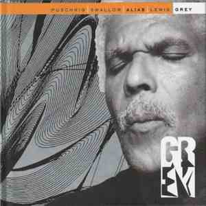 Wolfgang Puschnig | Steve Swallow | Don Alias | Victor Lewis - Grey flac album
