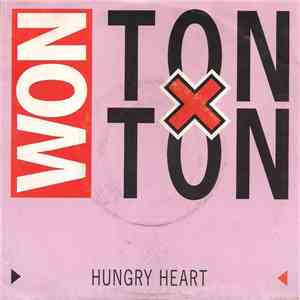 Won Ton Ton - Hungry Heart flac album