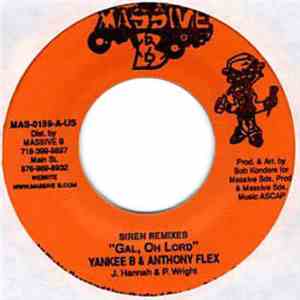 Yankee B. & Anthony Flex - Gal, Oh Lord flac album