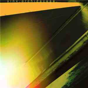 Yinx - Orchidaceae flac album