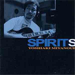 Yoshiaki Miyanoue - Spirits flac album