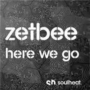 Zetbee - Here We Go flac album