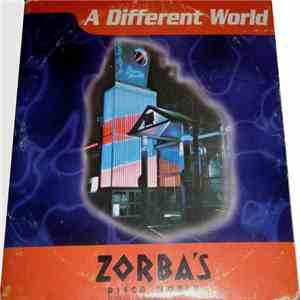 Zorba's Disco World - A Different World flac album