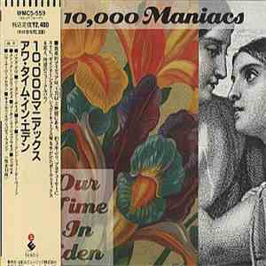 10,000 Maniacs - Our Time In Eden flac album