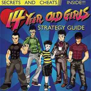 14 Year Old Girls - Strategy Guide flac album