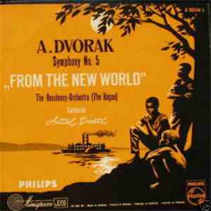 A. Dvorak - Antal Dorati Conducting The Residency-Orchestra (The Hague) - Symphony No. 5 "From The New World" flac album
