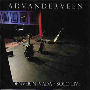 Ad Vanderveen - Denver Nevada - Solo Live flac album