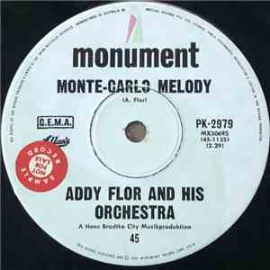 Addy Flor & His Orchestra - Monte- Carlo Melody/ Paris Nights flac album