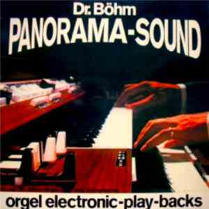Ady Zehnpfennig - Dr. Böhm Panorama-Sound (Orgel Electronic-Play-Backs) flac album
