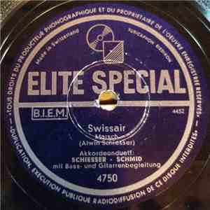 Akkordeonduett: Schiesser - Schmid - Swissair / Heimweh-Marsch flac album
