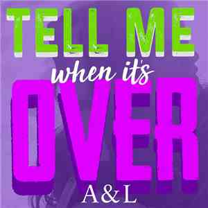 A&L, Anthony J. Casuccio - Tell Me When it's Over flac album