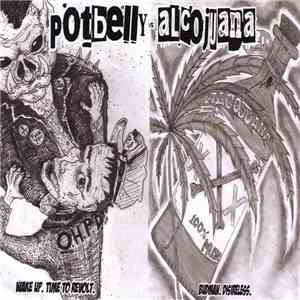 Alcojuana / Potbelly - Budman, Desireless flac album