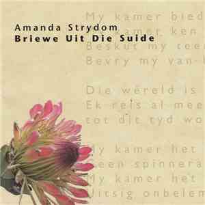 Amanda Strydom - Briewe Uit Die Suide flac album