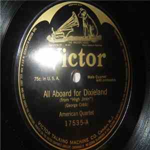 American Quartet - All Aboard For Dixieland / The Ragtime Dream flac album