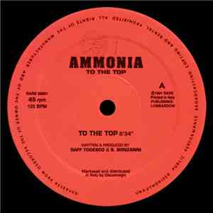 Ammonia  - To The Top flac album