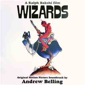 Andrew Belling - Wizards Original Motion Picture Soundtrack flac album