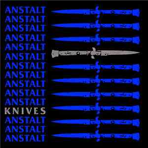 Anstalt  - Knives flac album
