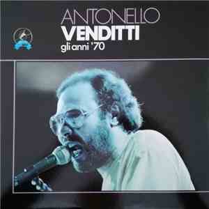 Antonello Venditti - Gli Anni 70 flac album