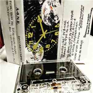 A-O.N.E. / Daysmen Empire - The World I See / We Bring Light flac album