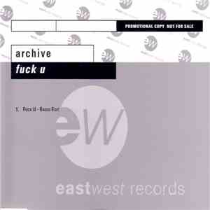 Archive - Fuck U flac album