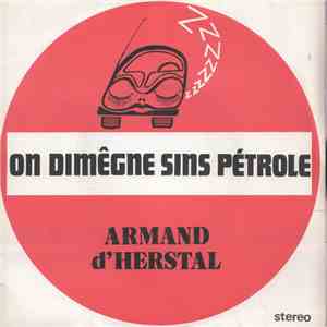 Armand D' Herstal - On Dimegne Sins Pétrole flac album