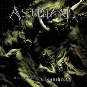 Astriaal - Renascent Misanthropy flac album