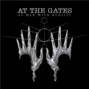 At The Gates - At War With Reality flac album