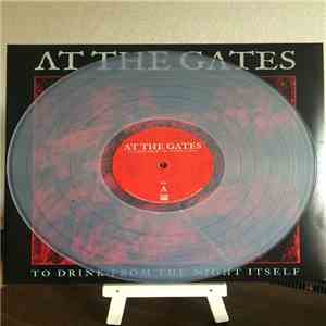 At The Gates - To Drink From The Night Itself flac album
