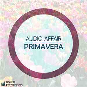 Audio Affair - Primavera flac album