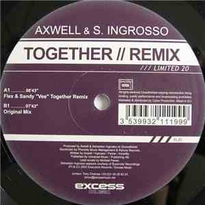 Axwell & S. Ingrosso - Together // Remix flac album