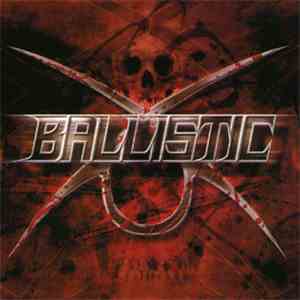 Ballistic  - Ballistic flac album