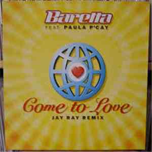 Baretta  Feat. Paula P'Cay - Come To Love flac album