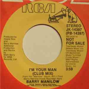 Barry Manilow - I'm Your Man flac album