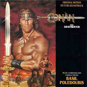 Basil Poledouris - Conan The Destroyer (Original Motion Picture Soundtrack) flac album