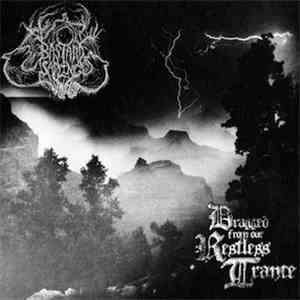 Bastard Sapling - Dragged From Our Restless Trance flac album