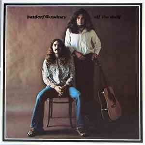 Batdorf & Rodney - Off The Shelf flac album