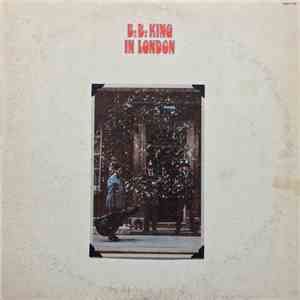 B.B. King - B.B. King In London flac album