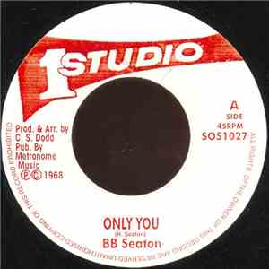 B.B. Seaton - Only You / Boogaloo flac album