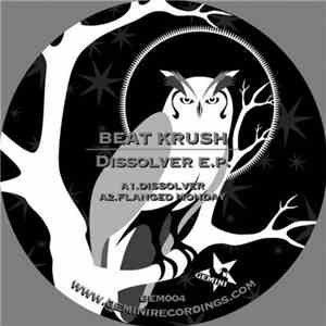 Beat Krush - Dissolve E.P. flac album