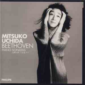 Beethoven / Mitsuko Uchida - Piano Sonatas Opp.109, 110 & 111 flac album