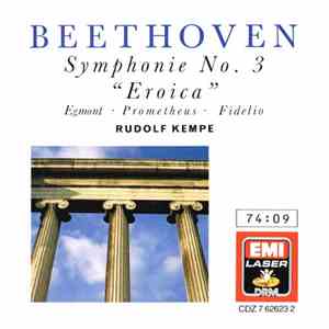 Beethoven ‎– Rudolf Kempe - Symphonie No. 3 "Eroica" • Egmont • Prometheus • Fidelio flac album