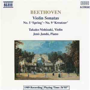 Beethoven - Takako Nishizaki, Jenö Jandó - Violin Sonatas No. 5 'Spring' • No. 9 'Kreutzer' flac album