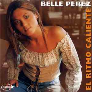 Belle Perez - El Ritmo Caliente flac album