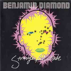 Benjamin Diamond - Strange Attitude flac album